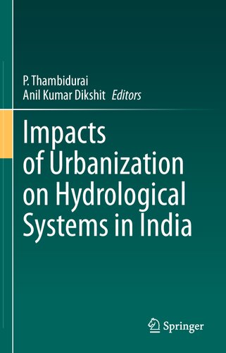 Impacts of Urbanization on Hydrological Systems in India