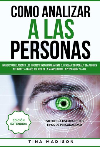 Cómo Analizar a las Personas, Lenguaje Corporal y Manipulación