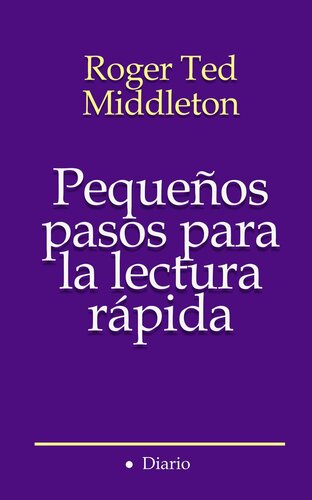 Pequeños pasos para la lectura rápida