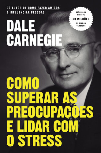 Como Superar as Preocupações e Lidar com o Stress