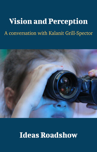 Vision and Perception: A Conversation with Kalanit Grill-Spector