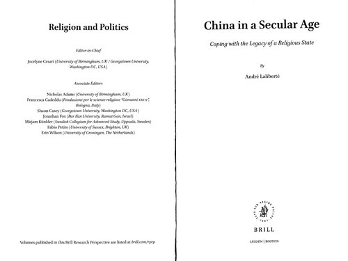China in a Secular Age: Coping with the Legacy of a Religious State