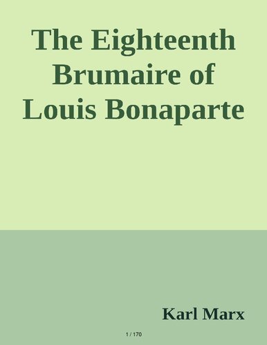 The Eighteenth Brumaire of Louis Bonaparte