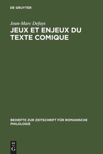 Jeux et enjeux du texte comique: Stratégies discursives chez Alphonse Allais