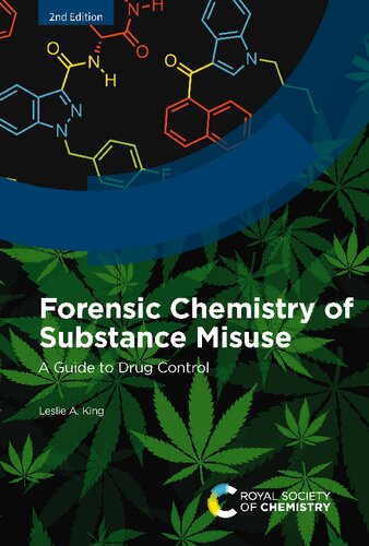 Forensic Chemistry of Substance Misuse. A Guide to Drug Control