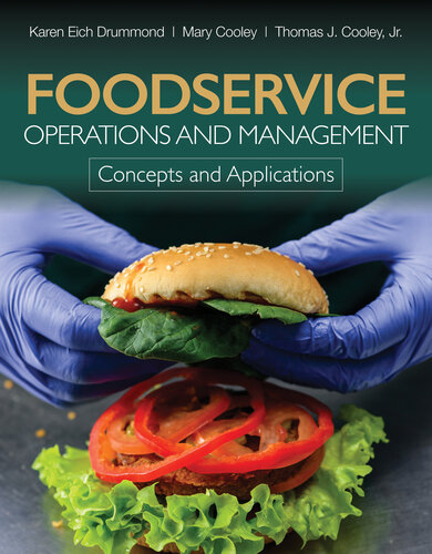 Foodservice Operations and Management: Concepts and Applications