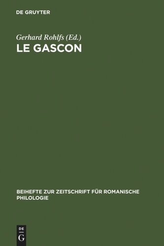 Le gascon: Études de philologie pyrénéenne