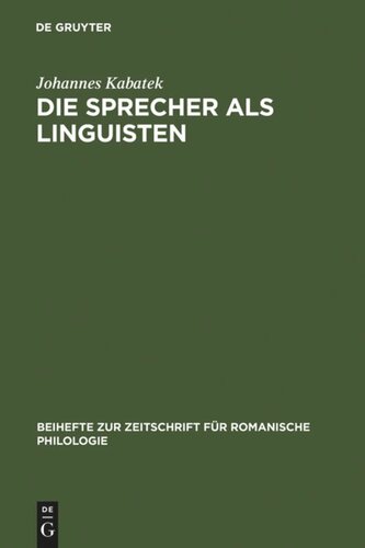 Die Sprecher als Linguisten: Interferenz- und Sprachwandelphänomene dargestellt am Galicischen der Gegenwart