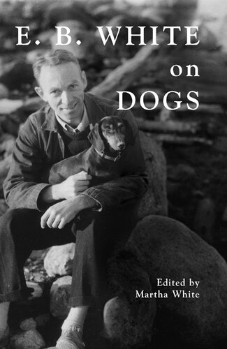 E.B. White on Dogs