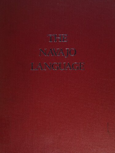 The Navajo Language: A Grammar and Colloquial Dictionary