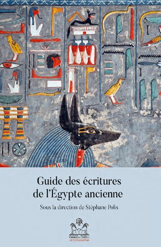 Guide Des Ecritures De L'egypte Ancienne (Guides De L'institut Francais D'archeologie Orientale, 2) (French Edition)