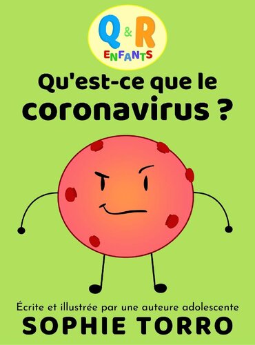 Qu'est-ce que le coronavirus ?