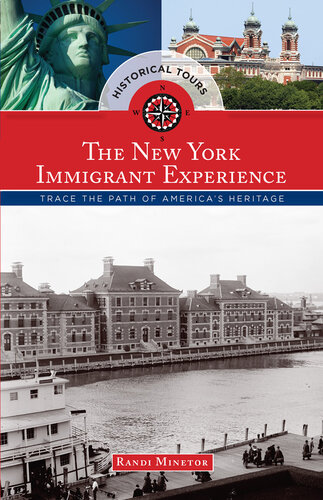 Historical Tours the New York Immigrant Experience: Trace the Path of America's Heritage