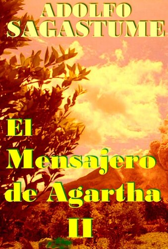 El Mensajero de Agartha II