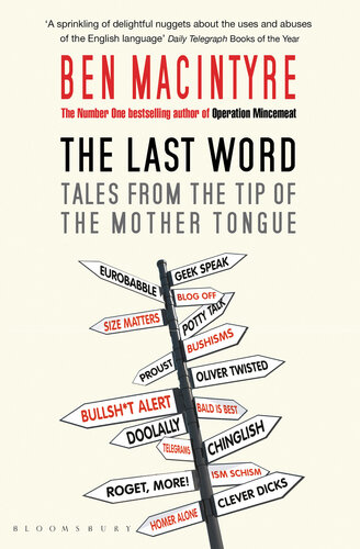 The Last Word: Tales from the Tip of the Mother Tongue