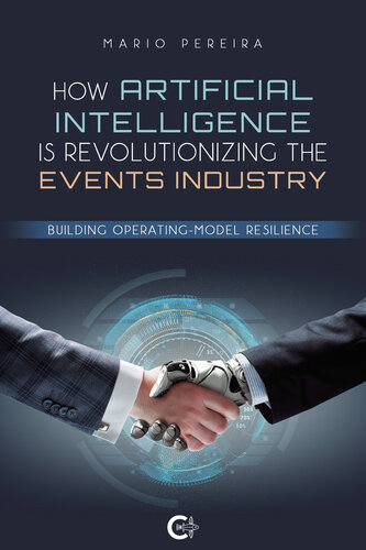 How Artificial Intelligence Is Revolutionizing The Events Industry: Building Operating-Model Resilience
