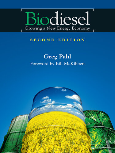 Biodiesel: Growing a New Energy Economy