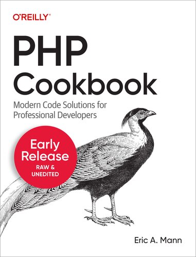 PHP Cookbook: Modern Code Solutions for Professional PHP Developer