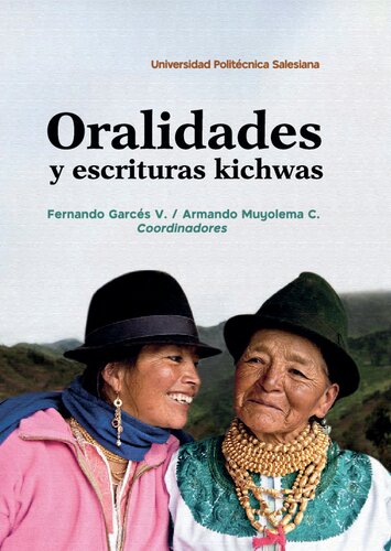 Oralidades y escrituras kichwas (Qichwa/ Quechua)