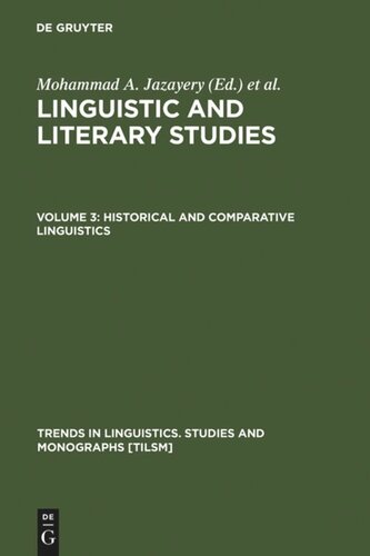 Linguistic and Literary Studies: Volume 3 Historical and Comparative Linguistics
