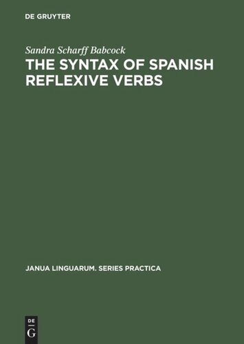 The Syntax of Spanish Reflexive Verbs: The Parameters of the Middle Voice