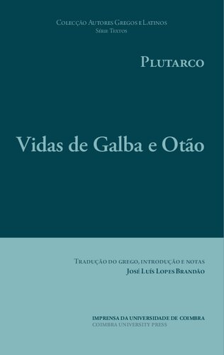 Vidas Paralelas: Galba e Otão