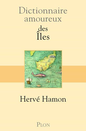 Dictionnaire amoureux des îles