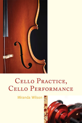 Cello Practice, Cello Performance