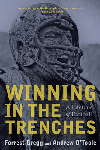 Winning in the Trenches: A Lifetime of Football