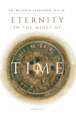 Eternity in the Midst of Time