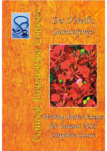 Des O'Neill's GAMSAT Prep Section 2: Writing Better Essays