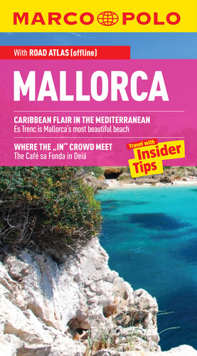 Mallorca: Travel with Insider Tips