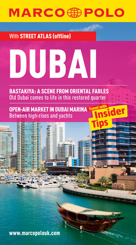 Dubai: Travel with Insider Tips