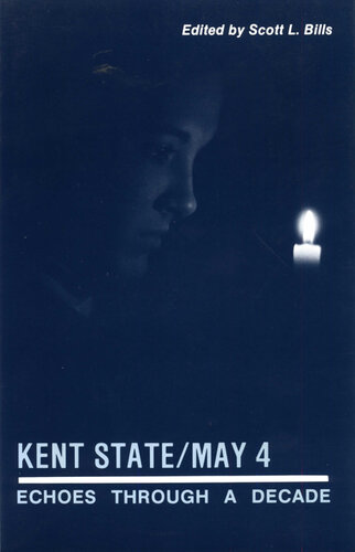 Kent State/May 4: Echoes Through a Decade