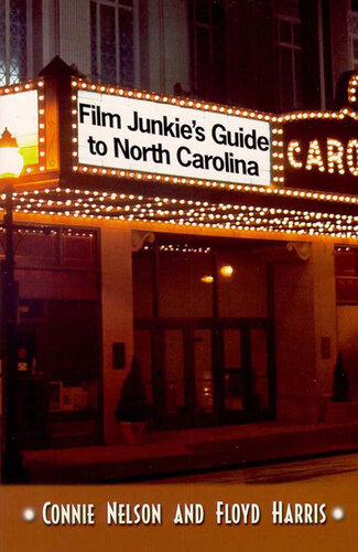 Film Junkie's Guide to North Carolina