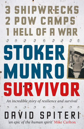 Stoker Munro: Survivor