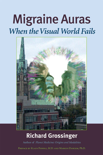 Migraine Auras: When the Visual World Fails