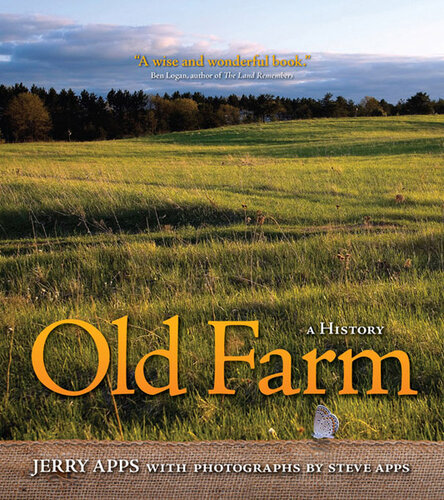 Old Farm: A History