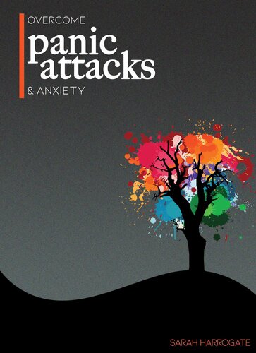 Overcome Panic Attacks & Anxiety