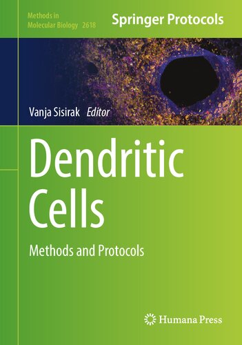 Dendritic Cells: Methods and Protocols