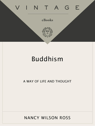 Buddhism: Way of Life & Thought