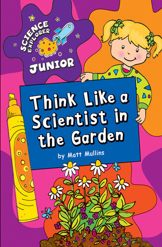 Think Like a Scientist in the Garden
