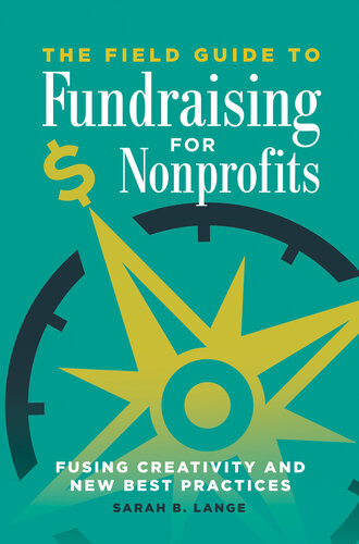 The Field Guide to Fundraising for Nonprofits
