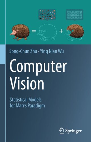 Computer Vision: Statistical Models for Marr's Paradigm