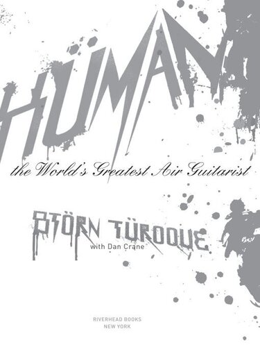 To Air is Human: One Man's Quest to Become the World's Greatest Air Guitarist