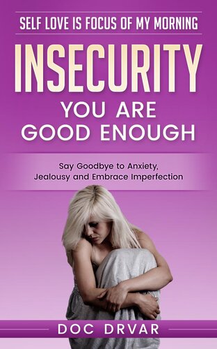 Insecurity--You are Good Enough
