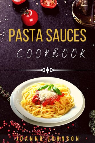 Pasta Sauces Cookbook