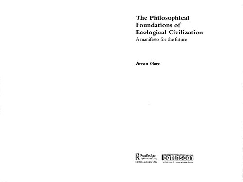 The Philosophical Foundations of Ecological Civilization: A manifesto for the future