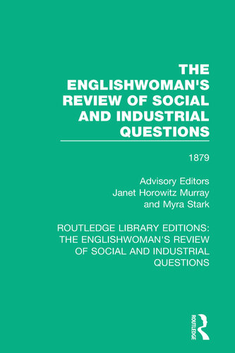 The Englishwoman's Review of Social and Industrial Questions: 1877