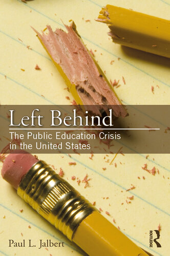 Left Behind: The Public Education Crisis in the United States